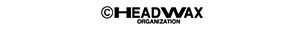HEADWAX　ORGANIZATION